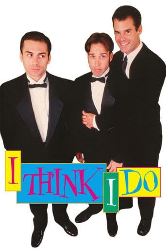 Affiche du film I Think I Do (1997)