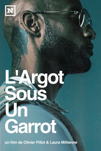 Affiche du film L'Argot Sous Un Garrot (2020)