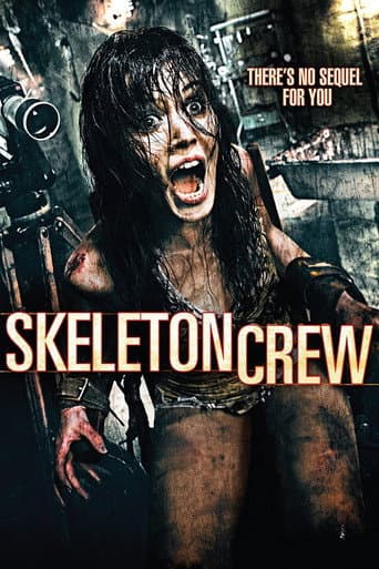 ملصق فيلم Skeleton Crew (2009)