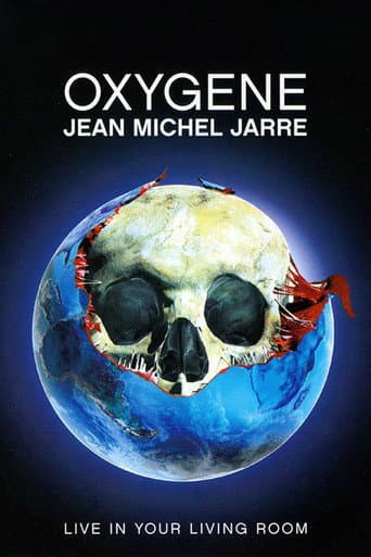 Oxygene: Live in Your Living Room (2007) movie poster