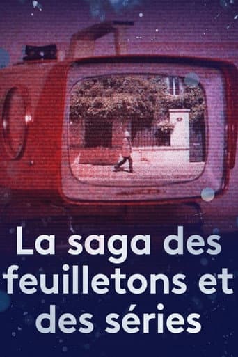 Affiche du film La saga des feuilletons et des séries (2020)
