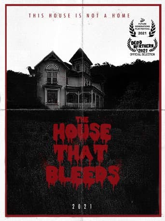 Affiche du film The House That Bleeds (2021)