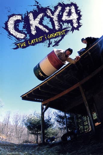 Affiche du film CKY 4: The Latest & Greatest (2002)