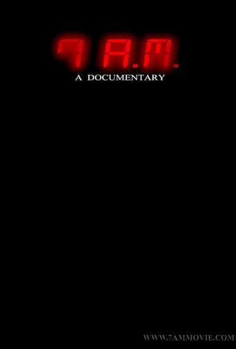 ملصق فيلم 7 A.M. A Documentary (2015)