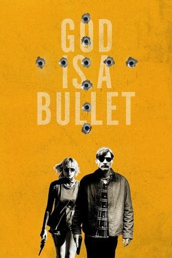 ملصق فيلم God Is a Bullet (2023)
