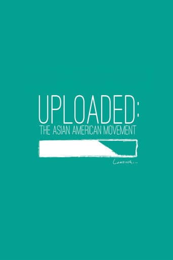 Uploaded: The Asian American Movement (2012) movie poster