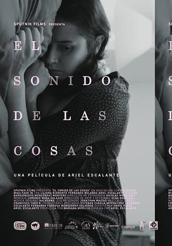 Affiche du film El sonido de las cosas (2016)