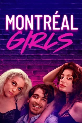 Affiche du film Montréal Girls (2023)