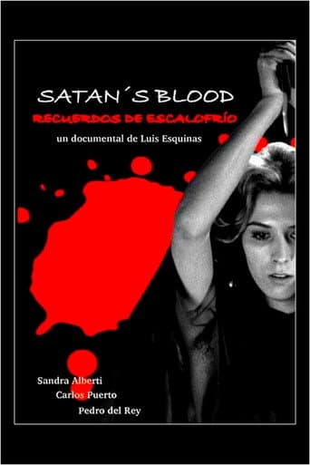 Satan's Blood: recuerdos de «Escalofrío» (2016) movie poster