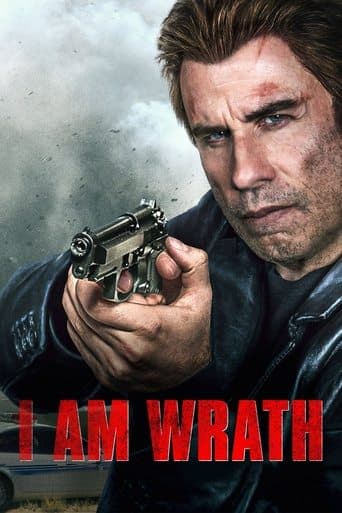 ملصق فيلم I Am Wrath (2016)
