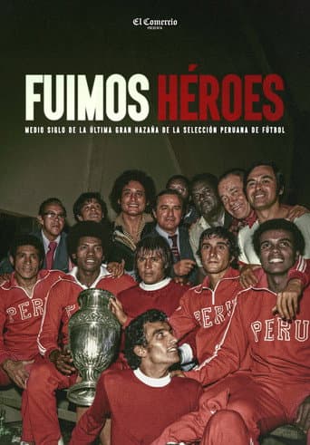 ملصق فيلم Fuimos héroes (2025)