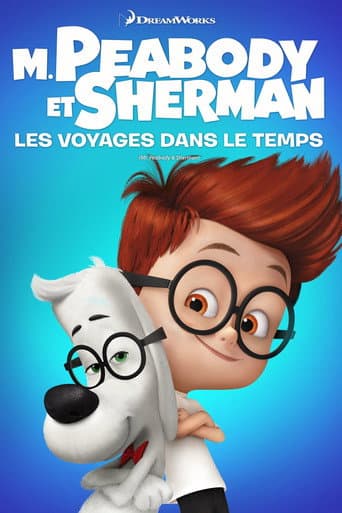 Affiche du film Mr. Peabody & Sherman (2014)