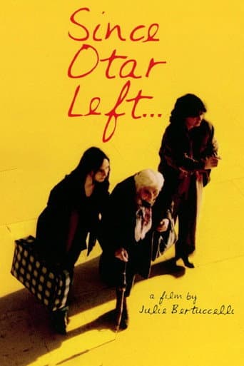 Depuis qu'Otar est parti... (2003) movie poster
