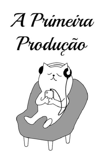 ملصق فيلم A Primeira Produção (2020)
