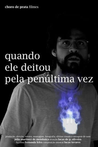 ملصق فيلم Quando Ele Deitou Pela Penúltima Vez (2022)