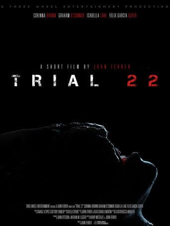 Trial 22 (2023) movie poster