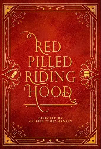 ملصق فيلم Red Pilled Riding Hood (2024)