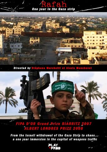 Rafah - Chroniques d'une ville dans la bande de Gaza (2007) movie poster