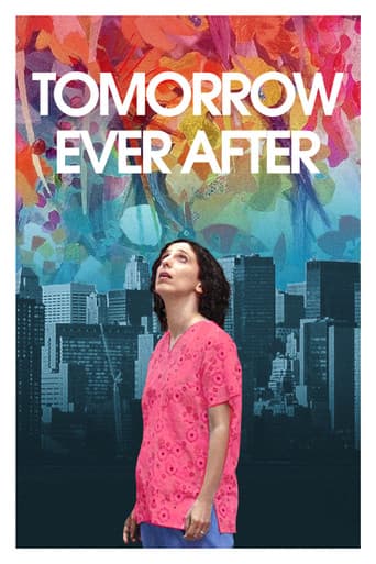 ملصق فيلم Tomorrow Ever After (2017)