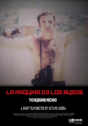 La máquina de los rusos (2013) movie poster
