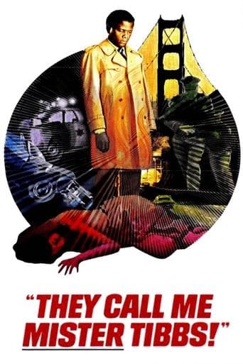 ملصق فيلم They Call Me Mister Tibbs! (1970)