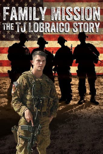 Family Mission: The TJ Lobraico Story (2016) movie poster