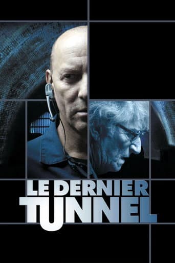ملصق فيلم Le Dernier Tunnel (2004)