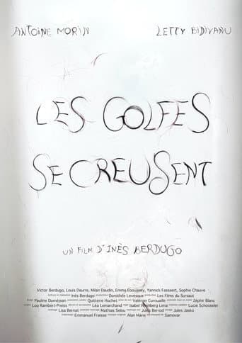 Affiche du film Les golfes se creusent