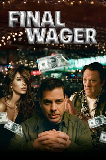 Affiche du film Final Wager (2024)