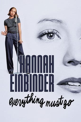 Affiche du film Hannah Einbinder: Everything Must Go (2024)