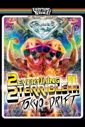 Affiche du film 2Everything2Terrible2: Tokyo Drift (2010)