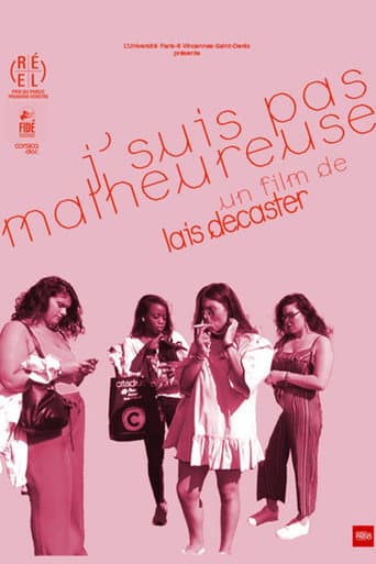 J'suis pas malheureuse (2019) movie poster