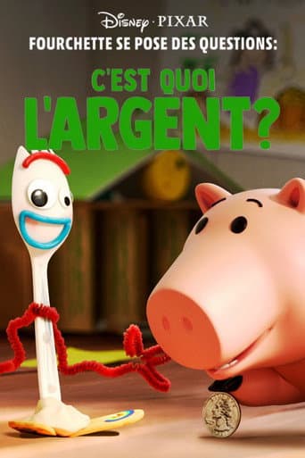 Affiche du film Forky Asks a Question: What Is Money? (2019)