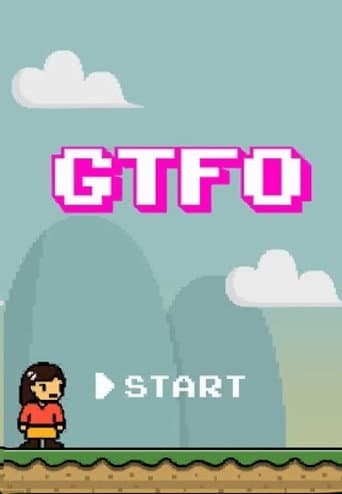 GTFO: Get The F% Out (2015) movie poster