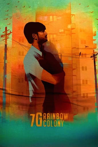 7ஜி ரெயின்போ காலனி (2004) movie poster