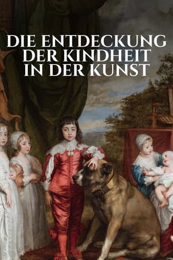 ملصق فيلم Die Entdeckung der Kindheit in der Kunst (2025)