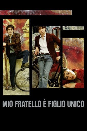ملصق فيلم Mio fratello è figlio unico (2007)