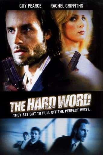 ملصق فيلم The Hard Word (2002)
