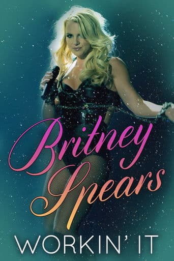ملصق فيلم Britney Spears: Workin' It (2014)