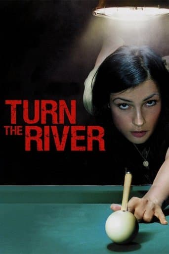 ملصق فيلم Turn the River (2008)