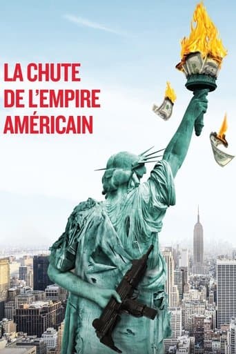 Affiche du film La chute de l'empire américain (2018)