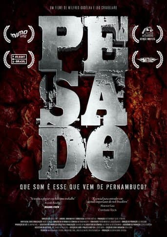 Pesado: Que som é esse que vem de Pernambuco? (2017) movie poster