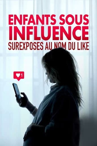Enfants sous influence : surexposés au nom du like (2023) movie poster