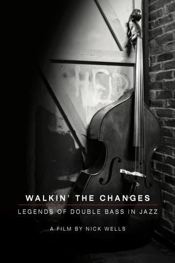 Affiche du film Walking the Changes - Legends of Double Bass in Jazz (2021)