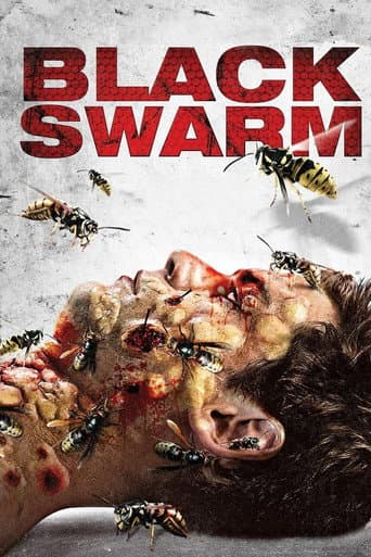 Black Swarm (2007) movie poster