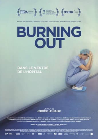 ملصق فيلم Burning Out, dans le ventre de l'hôpital (2016)