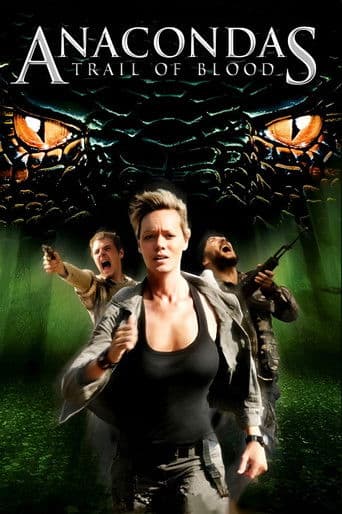 ملصق فيلم Anacondas: Trail of Blood (2009)