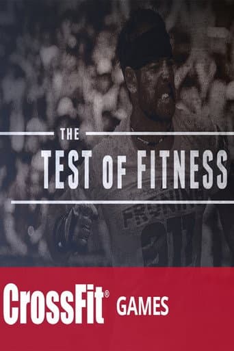 Affiche du film The Test of Fitness (The 2013 Reebok Crossfit Games) (2014)