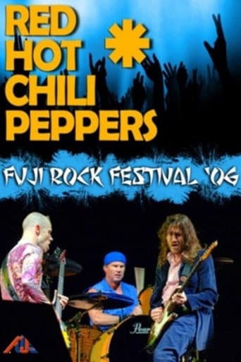 Affiche du film Red Hot Chili Peppers - Live at Fuji Rock Festival (2006)