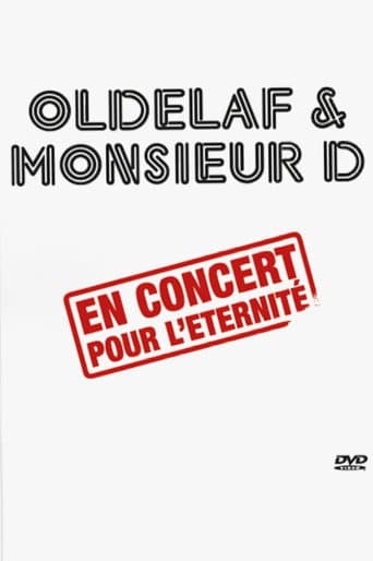 ملصق فيلم Oldelaf et Monsieur D, en concert pour l'eternité (2009)